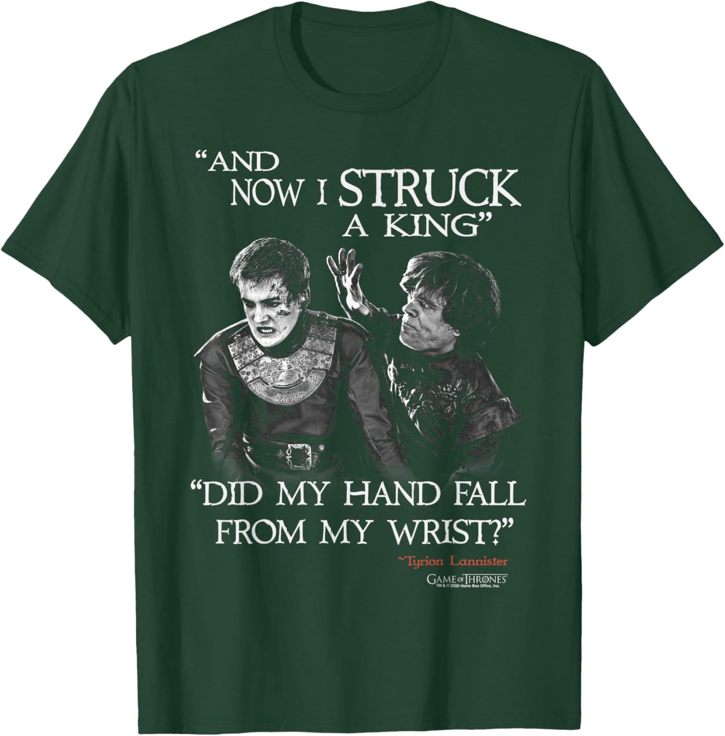 Game Of Thrones Tyrion & Joffrey And Now I Struck A King T-Shirt - T-Shirt | Forest