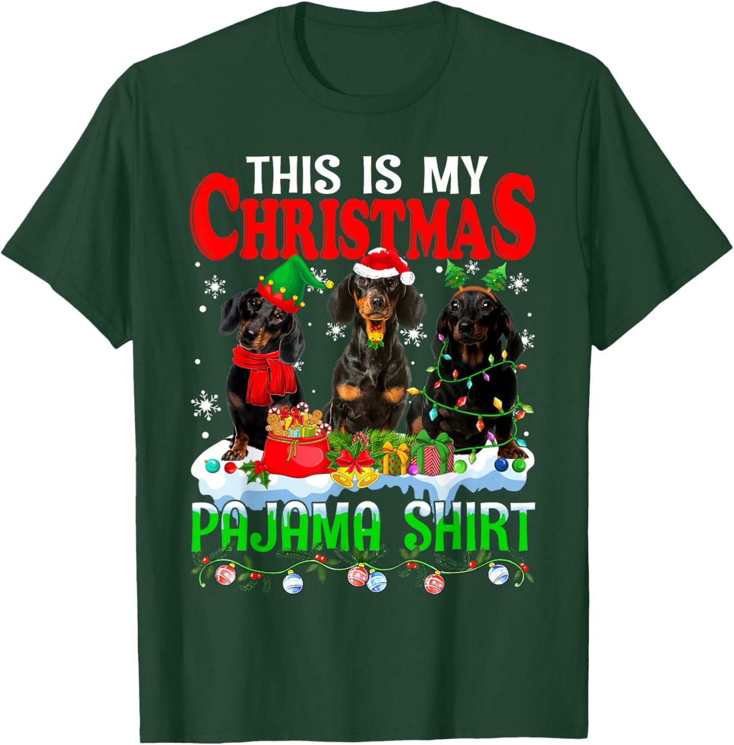 This Is My Christmas Pajama Funny Dachshund Dog Lover T-Shirt - T-Shirt | Forest