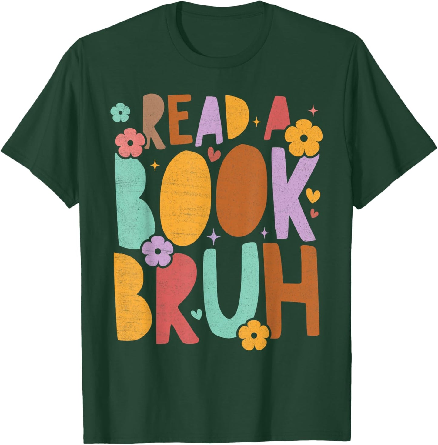 Read A Book Bruh Funny Groovy Book Lovers English Teacher Women Kids T-Shirt - T-Shirt | Forest