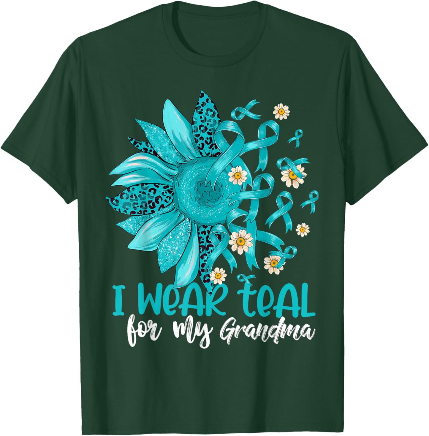 I Wear Teal For My Grandma Cervical Cancer Awareness T-Shirt - T-Shirt | Forest