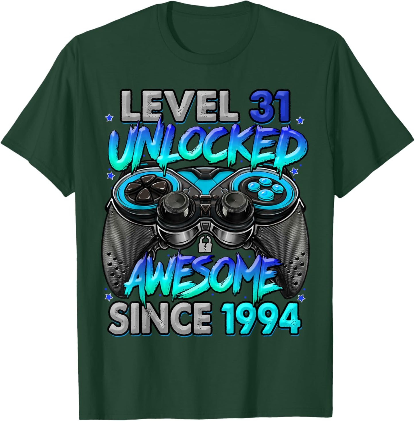 Level 31 Unlocked Awesome Since 1994 31st Birthday Gaming T-Shirt - T-Shirt | Forest