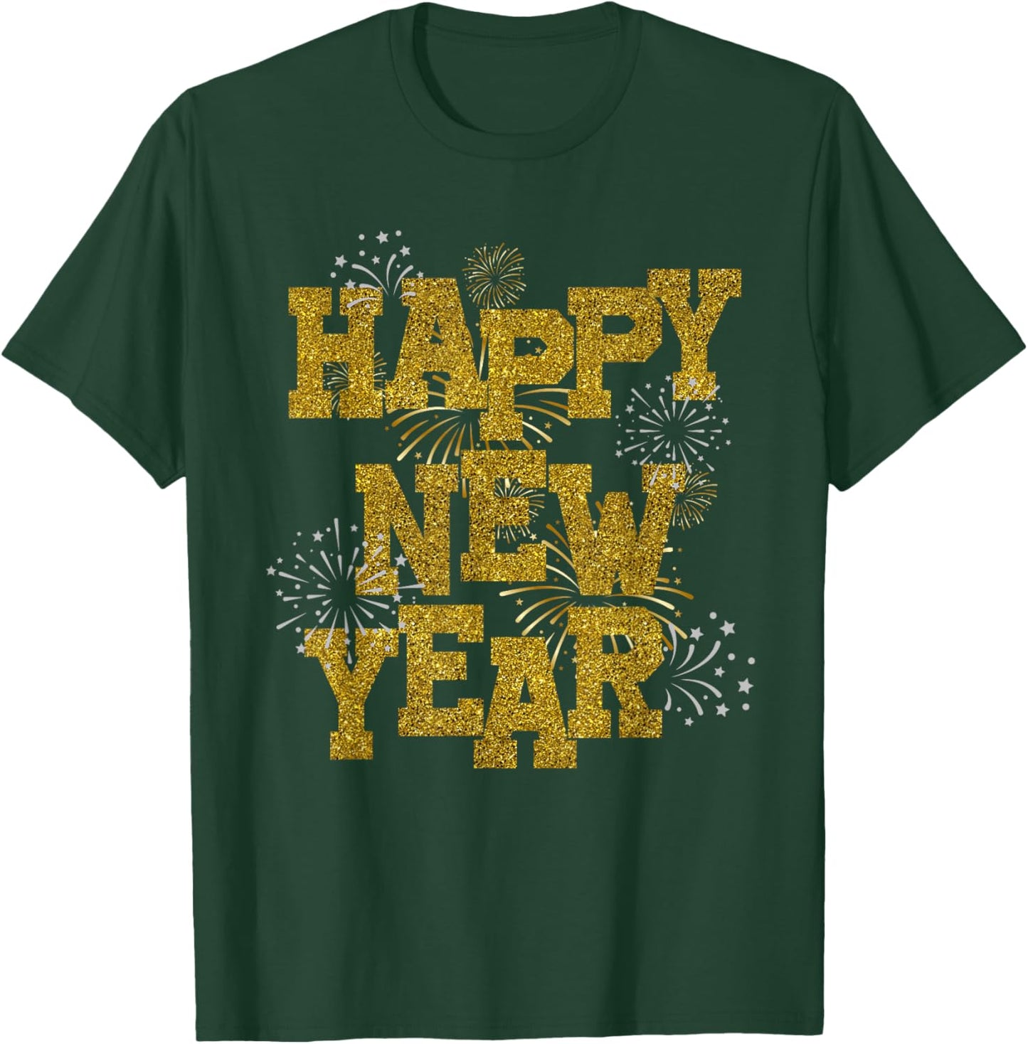 New Years Eve Party Supplies 2026 Happy New Year Fireworks T-Shirt - T-Shirt | Forest