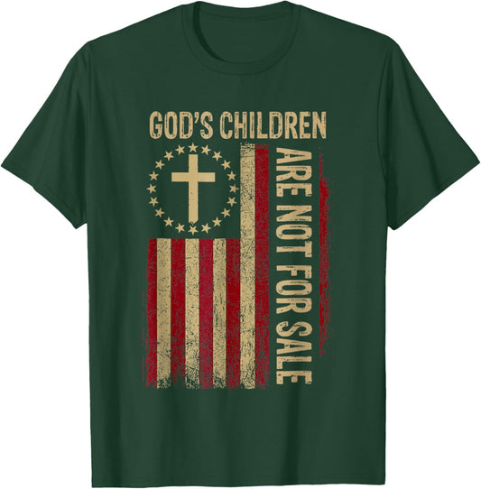 God's Children Are Not For Sale Funny Usa flag American T-Shirt - T-Shirt | Forest