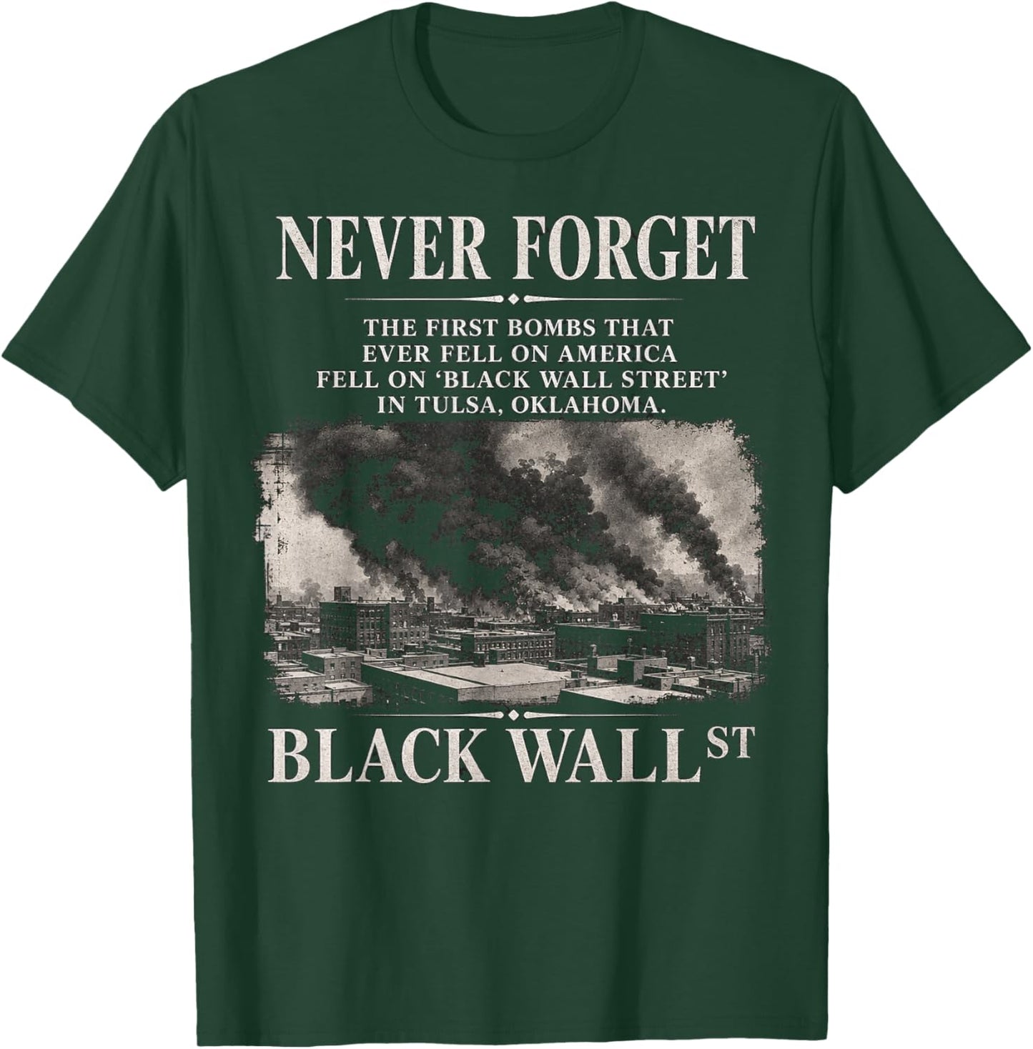 Black Wall Street Historical Illustration T-Shirt - T-Shirt | Forest
