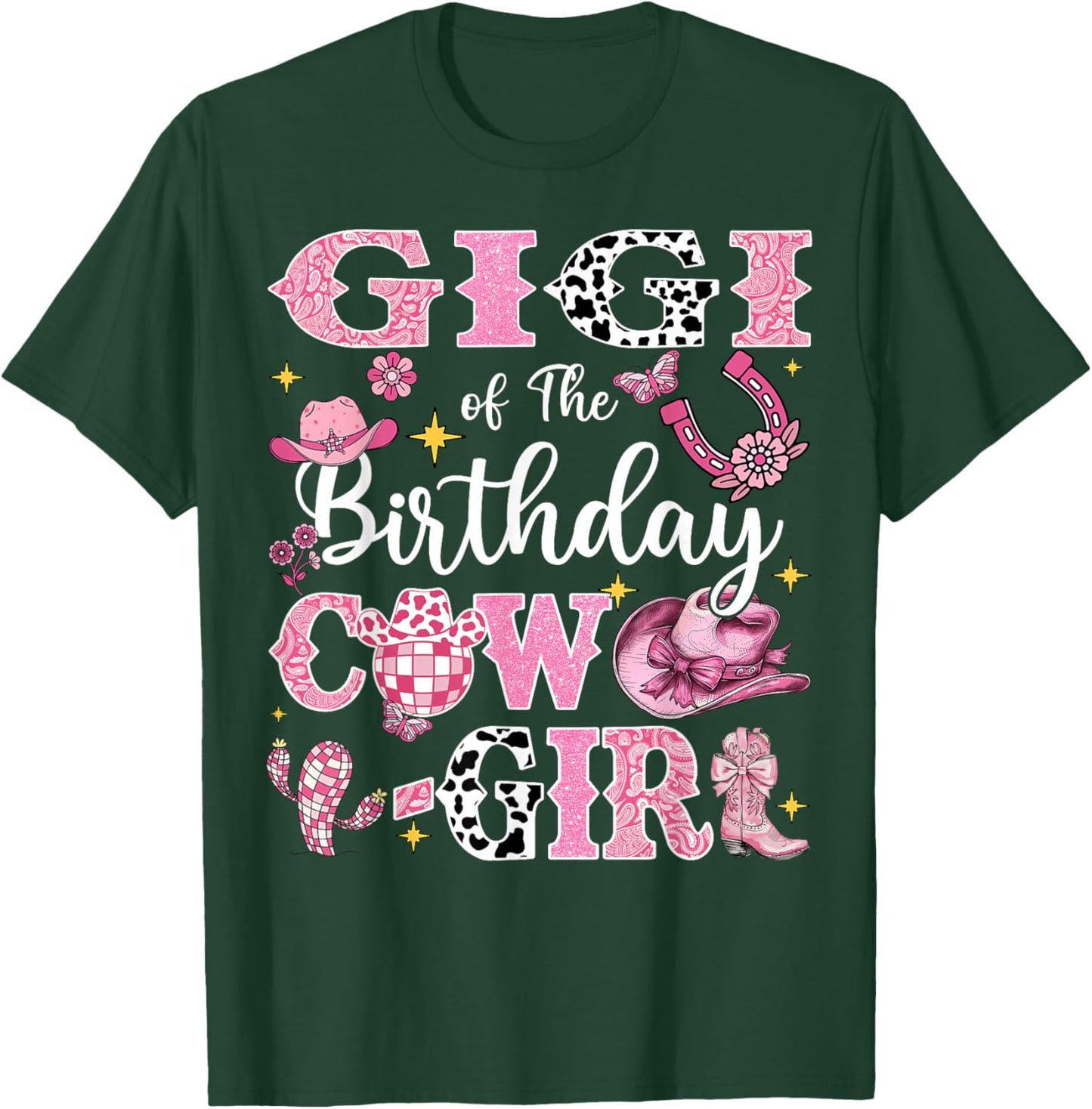 Gigi Of The Birthday Cow-Girl Rodeo Gigi Bday Party T-Shirt - T-Shirt | Forest