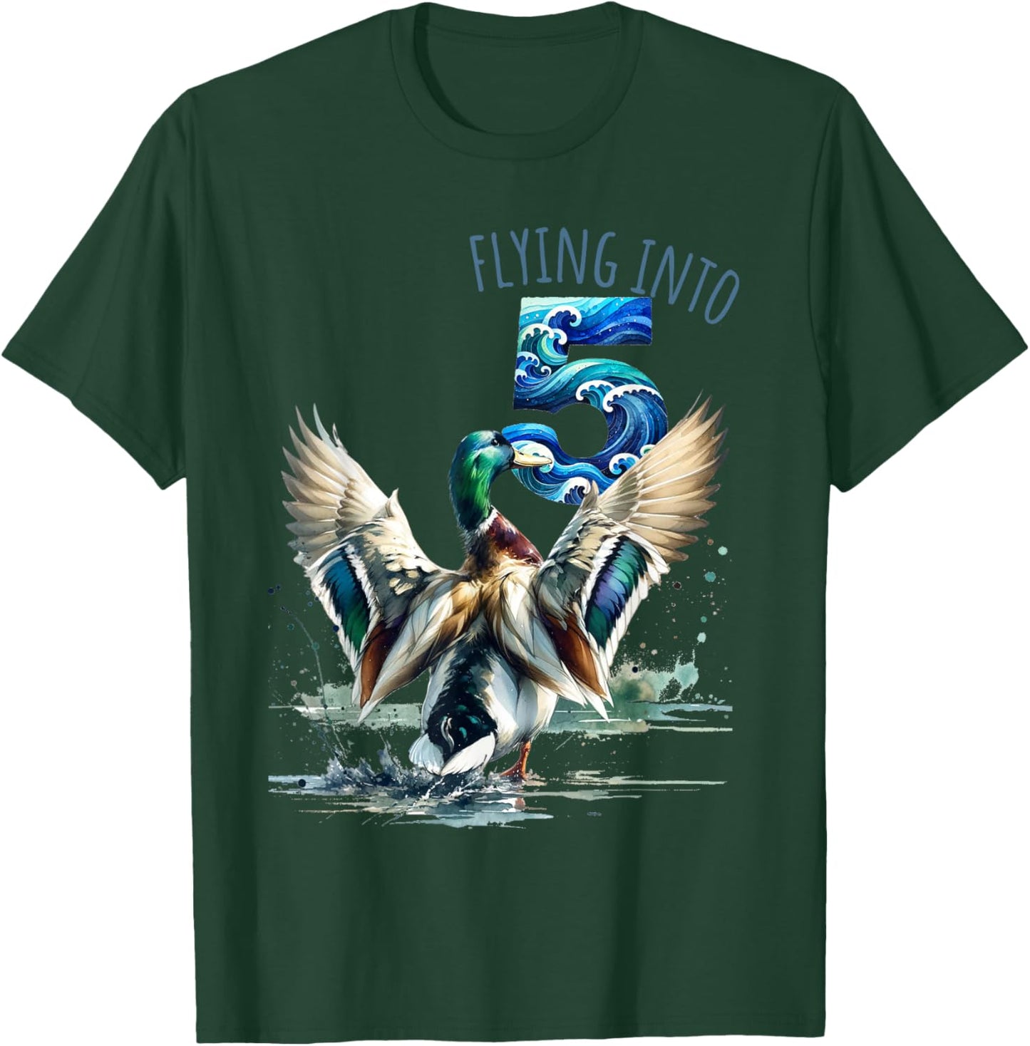Flying into 5 Duck Hunting 5th Birthday Party 5 Year Old T-Shirt - T-Shirt | Forest
