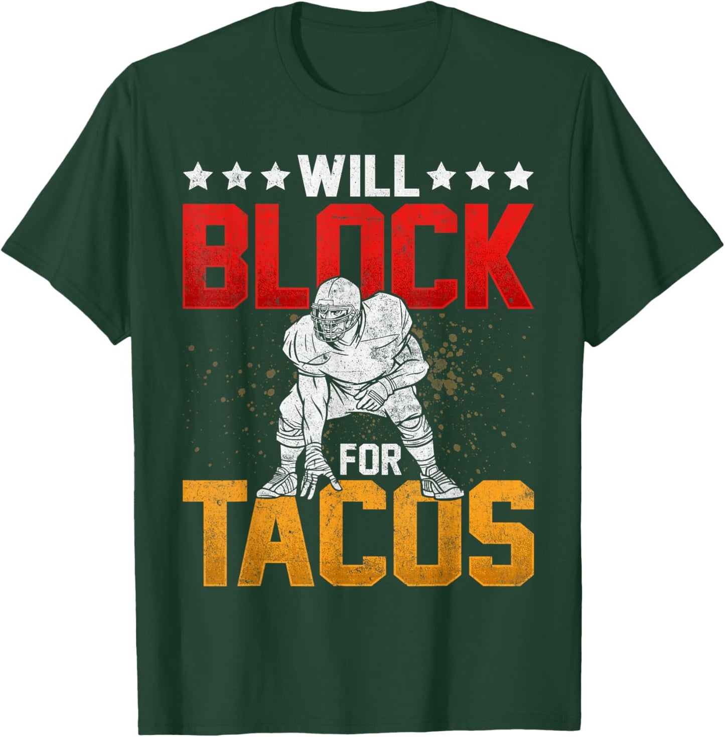 Will Block For Tacos Retro Football Lineman Novelty T-Shirt - T-Shirt | Forest