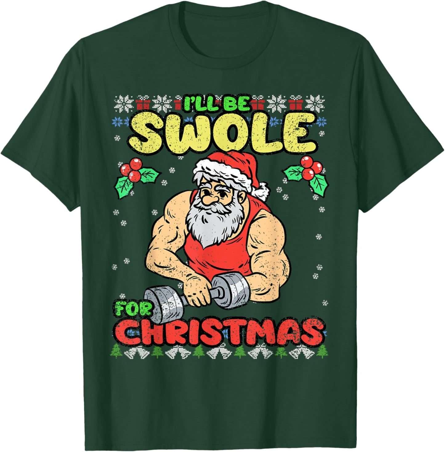 Swole Santa Christmas Pajama Funny X-Mas Gym Fitness Workout T-Shirt - T-Shirt | Forest
