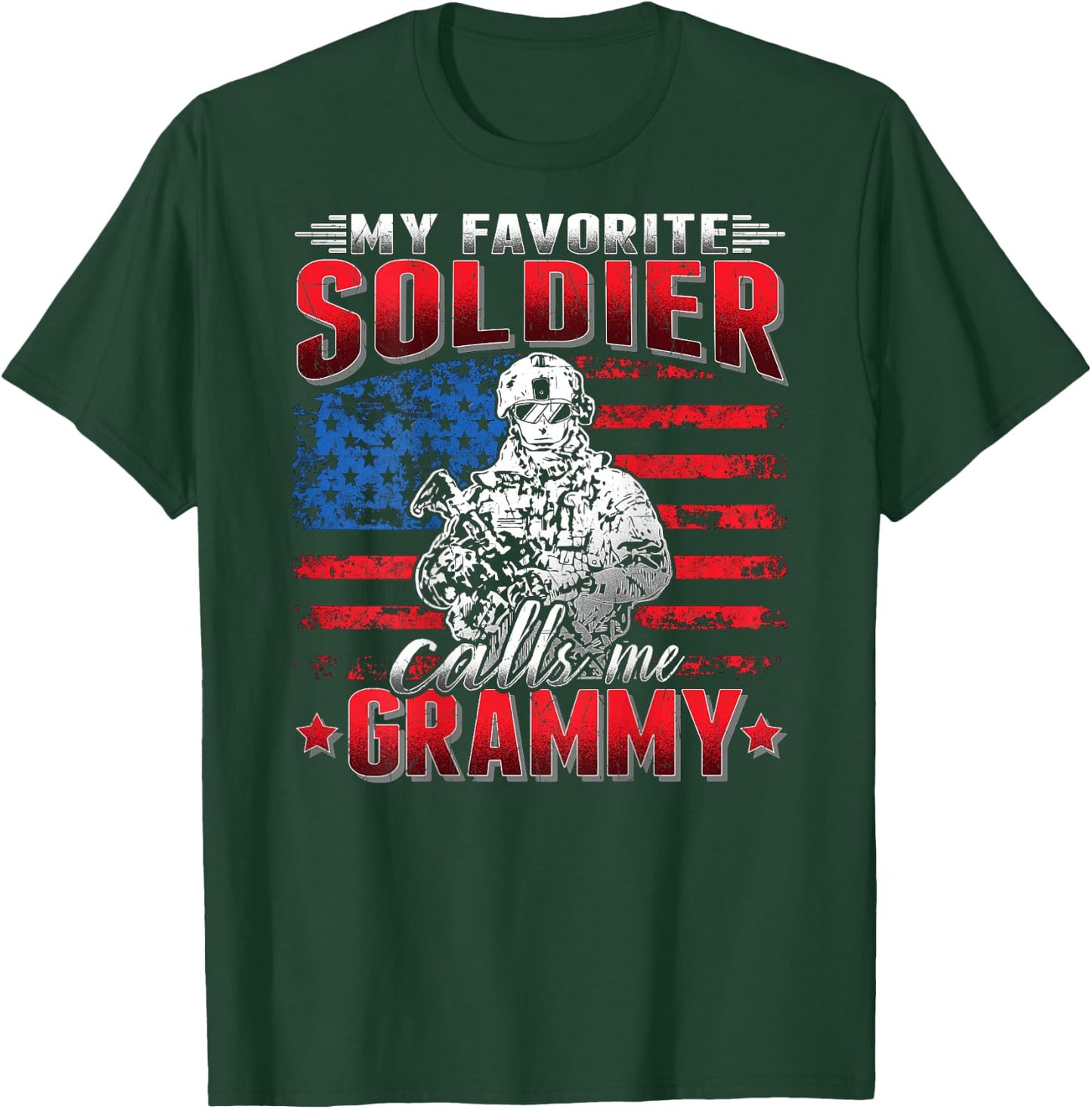 My Favorite Soldier Calls Me Grammy US Flag Army Grandmother T-Shirt - T-Shirt | Forest