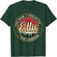 Ellis The Man The Myth The Legend Personalized Name T-Shirt - T-Shirt | Forest