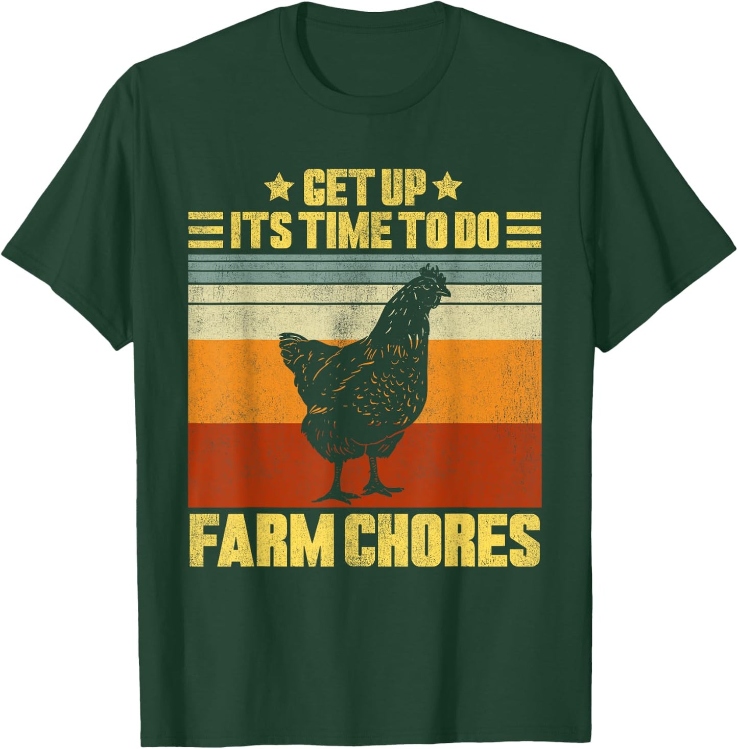 Get Up It's Time To Do Farm Chores Vintage Chicken T-Shirt - T-Shirt | Forest