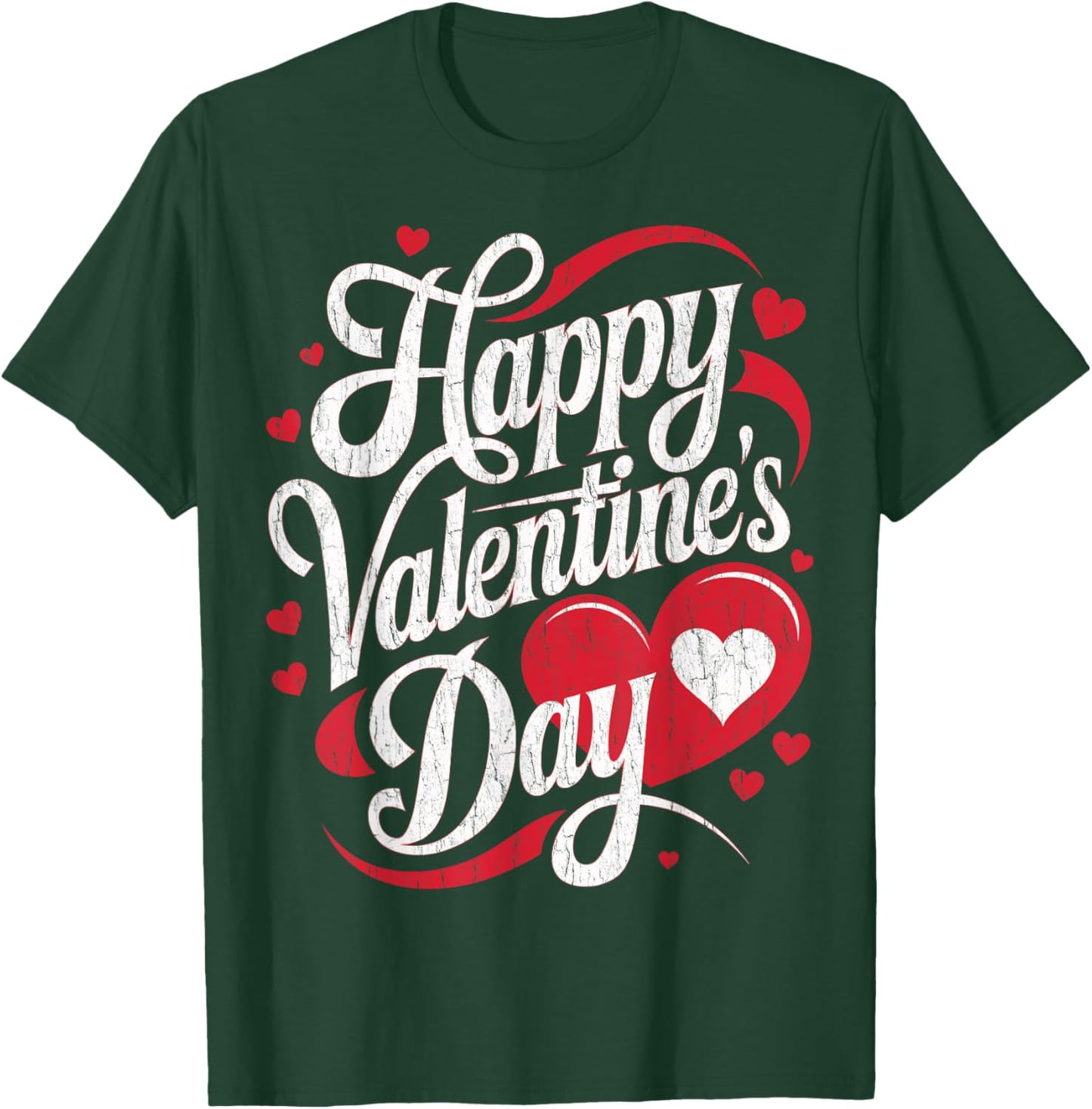 Happy Valentine's Day Valentines Day T-Shirt - T-Shirt | Forest