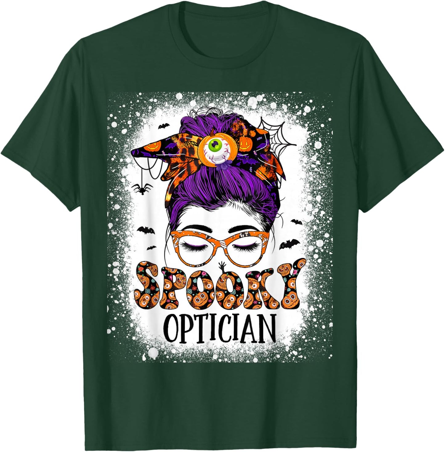 Spooky Optician Eye Doctor Halloween Messy Bun Optometrist T-Shirt - T-Shirt | Forest