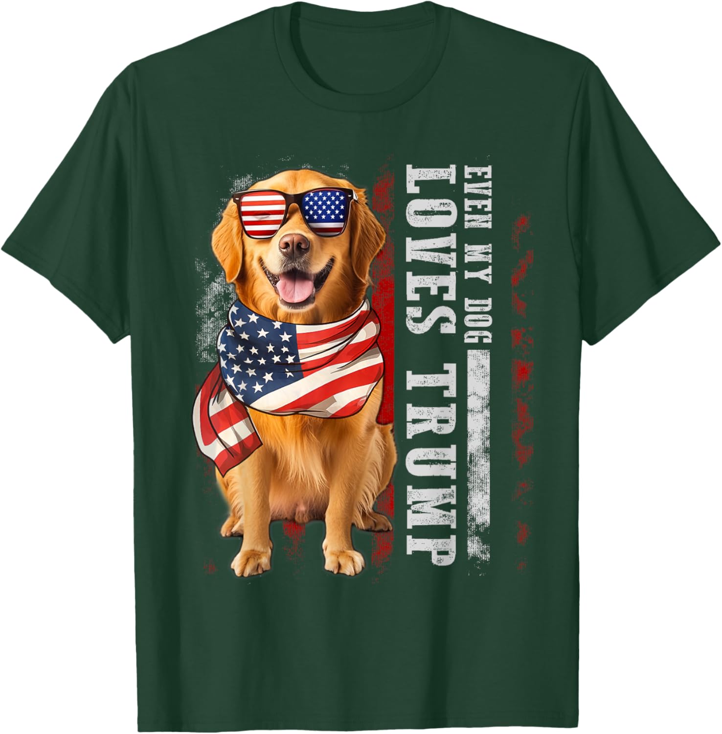 Golden retriever Even My Dog Loves Trump Funny Women Kids T-Shirt - T-Shirt | Forest
