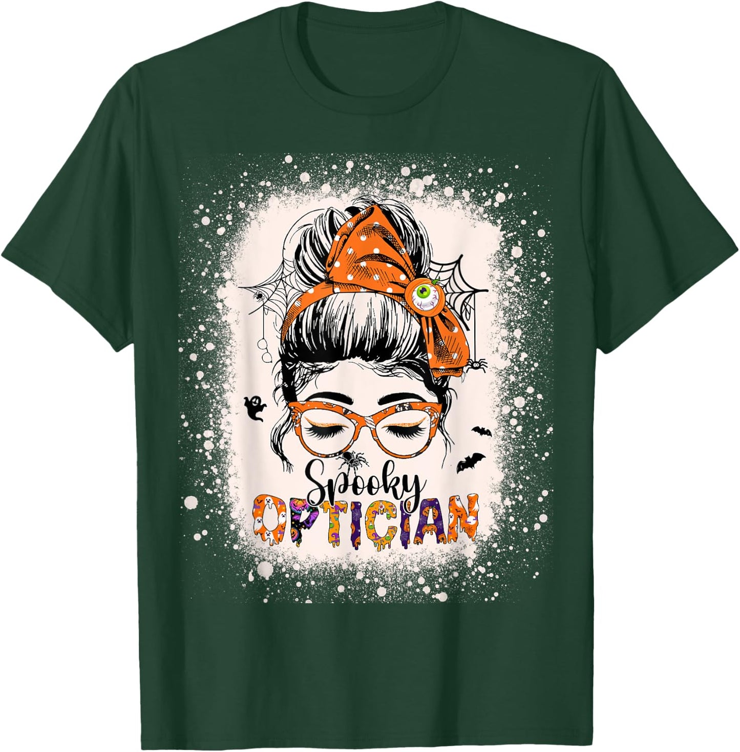 Spooky Optician Eye Doctor Halloween Messy Bun Optometrist T-Shirt - T-Shirt | Forest