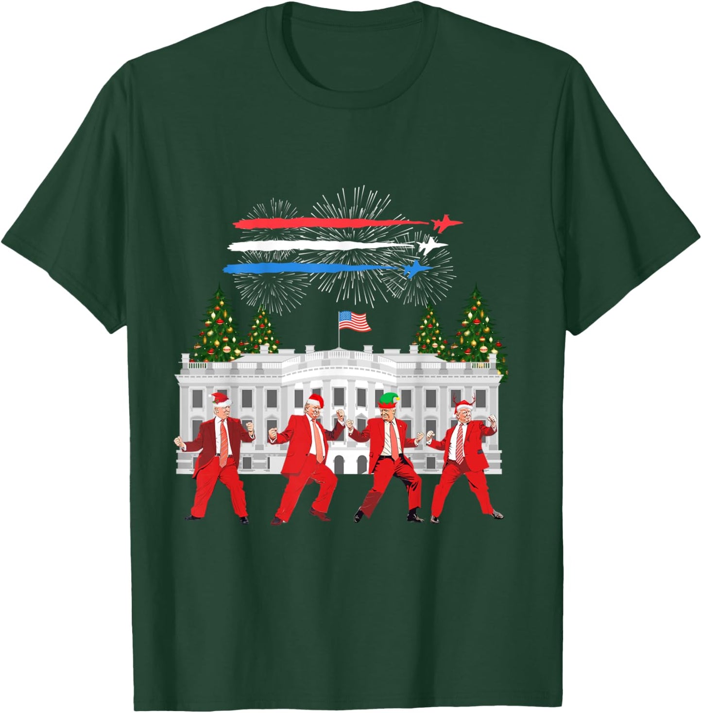 Trump Daddys Home White House Dance Make Xmas Great Again T-Shirt - T-Shirt | Forest
