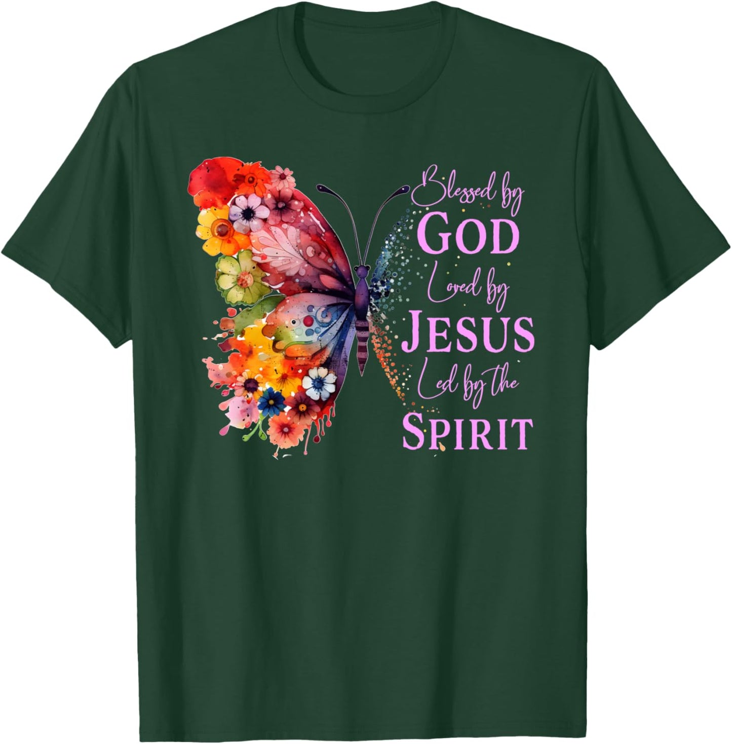Blessed By God - Loved By Jesus Butterfly T-Shirt - T-Shirt | Forest