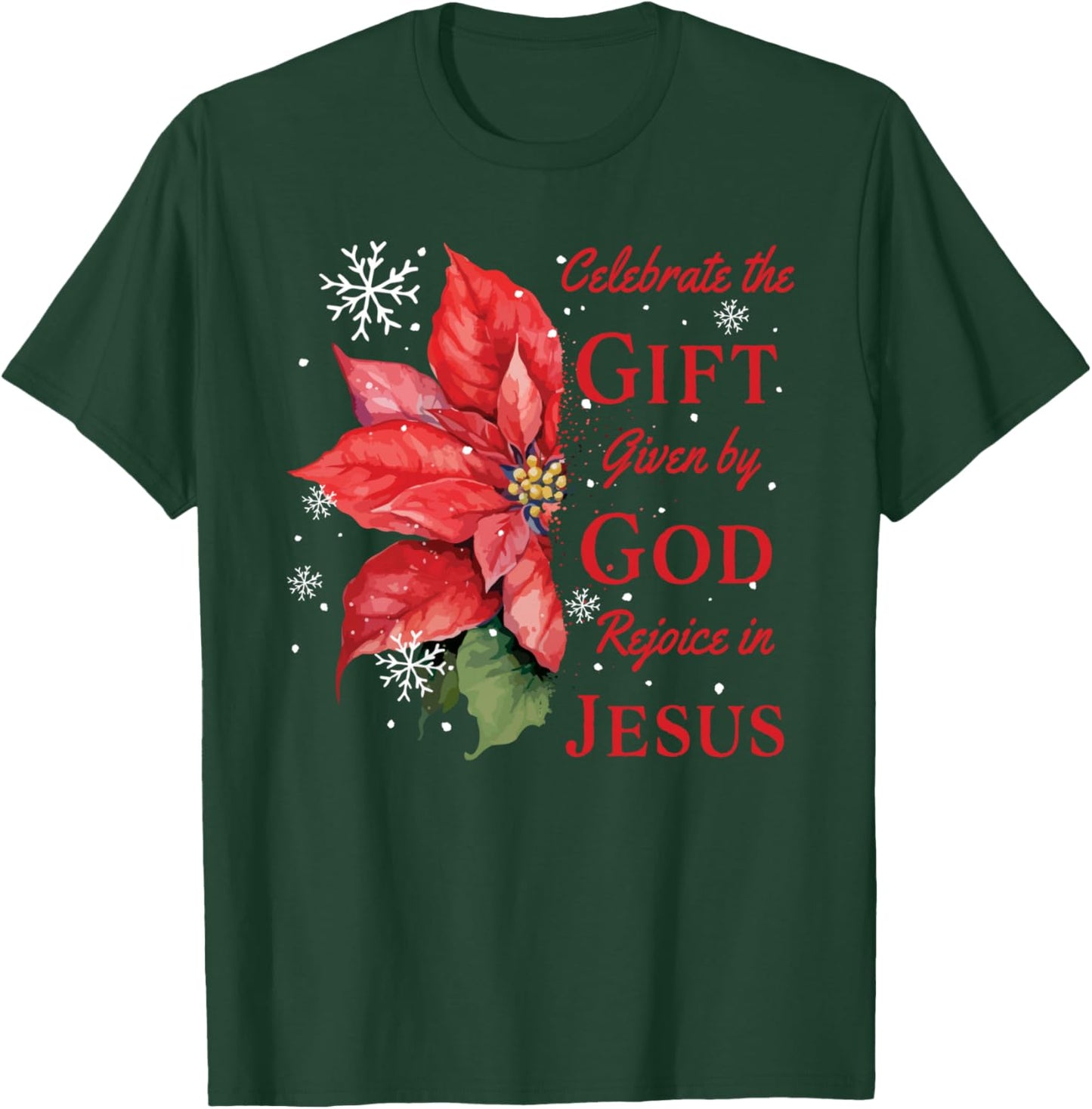 Celebrate Jesus Birth Christian Christmas T-Shirt - T-Shirt | Forest