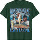Women Want Me Fish Fear Me Funny Fishing Bootleg Graphic T-Shirt - T-Shirt | Forest