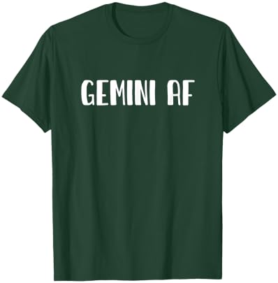 Gemini AF Zodiac Sign May 21 - June 20 T-Shirt - T-Shirt | Forest
