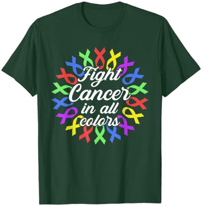 Cancer Sucks in Every Color Fighter Fight Support the Cance T-Shirt - T-Shirt | Forest