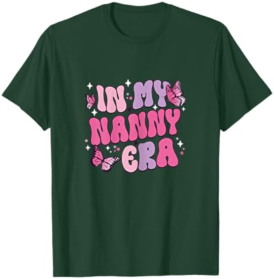 In My Nanny Era Funny Butterfly Groovy Retro Mothers Day T-Shirt - T-Shirt | Forest