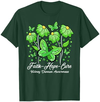 Faith Hope Cure Flower Butterfly Kidney Disease Awareness T-Shirt - T-Shirt | Forest