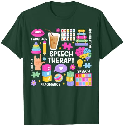 Speech Therapy SLP Speech Language Pathologist T-Shirt - T-Shirt | Forest
