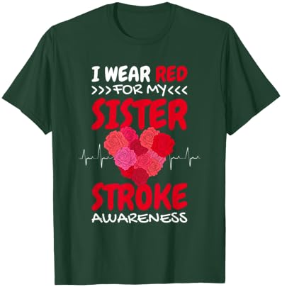 I Wear Red For My Sister Stroke Awareness, Stroke Survivor T-Shirt - T-Shirt | Forest