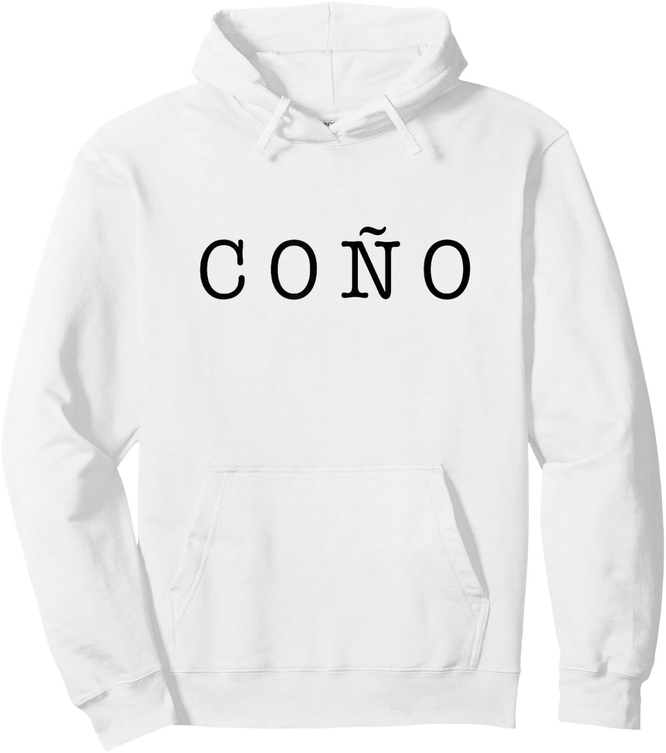 Coño Funny Latino Slang design Spanish Hoodie - Hoodie | White