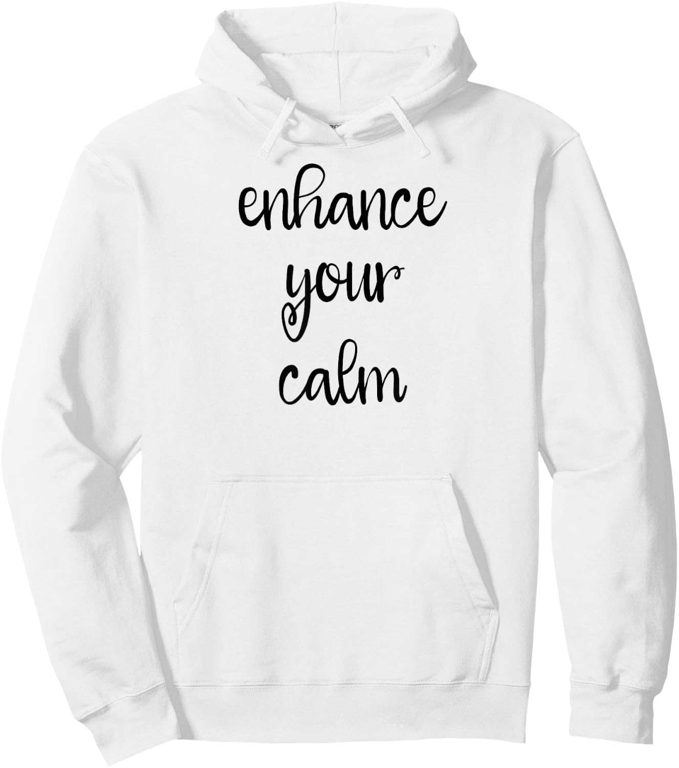 Enhance Your Calm Hoodie - Hoodie | White