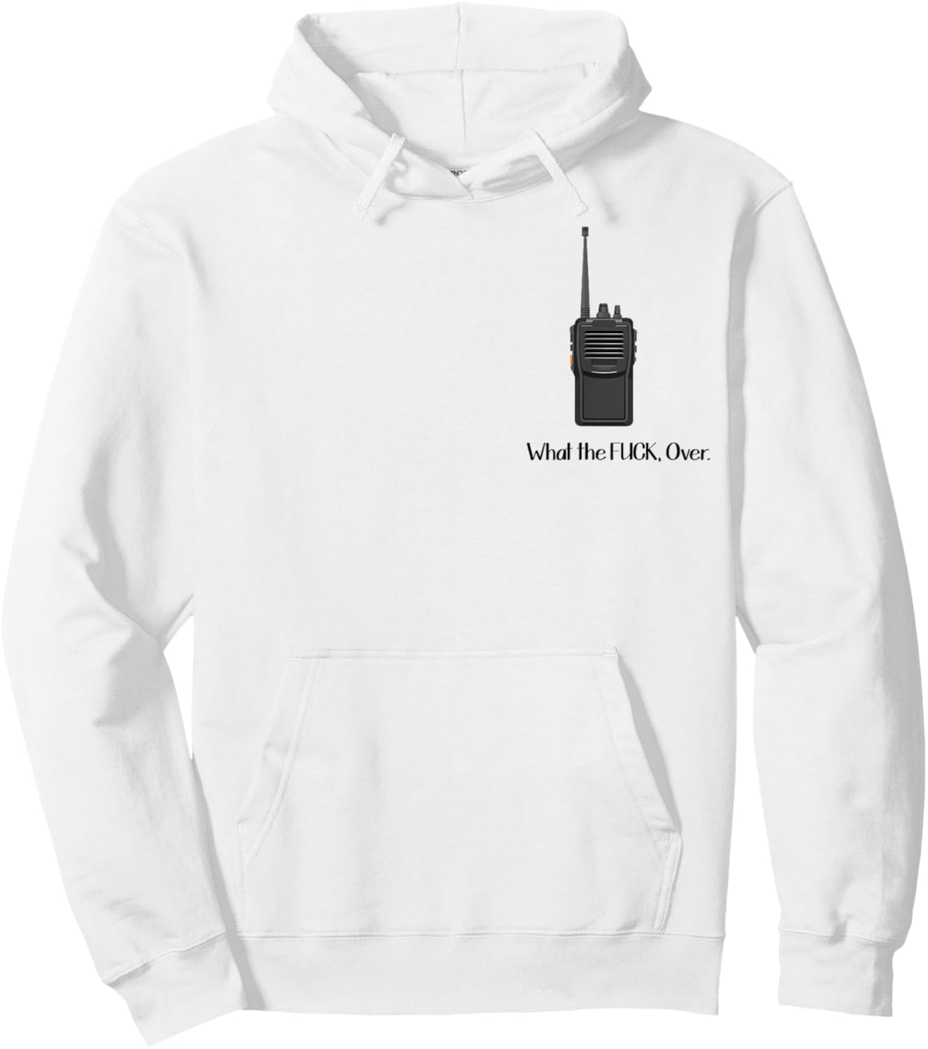 What The Fuck Over Walkie Talkie Icon Hoodie - Hoodie | White