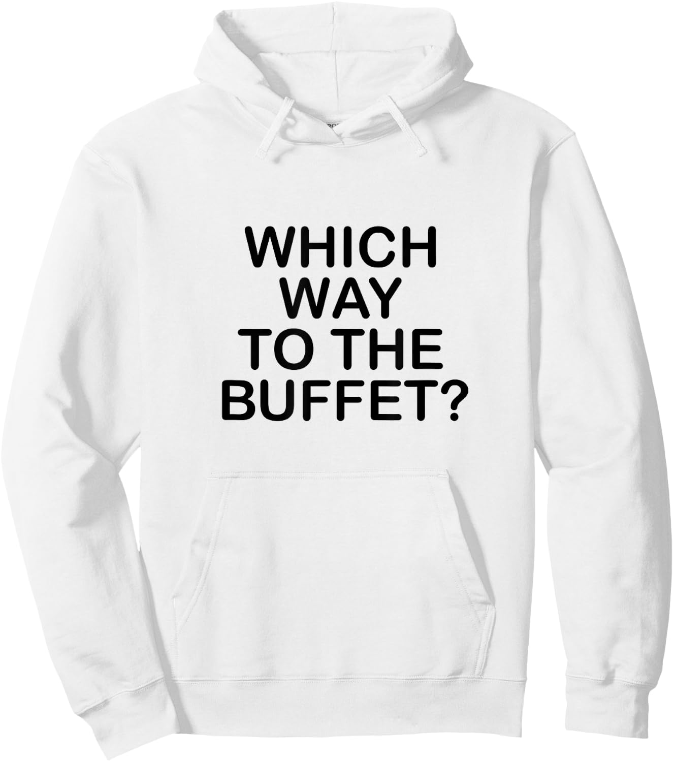 What way to the buffet: Hoodie - Hoodie | White