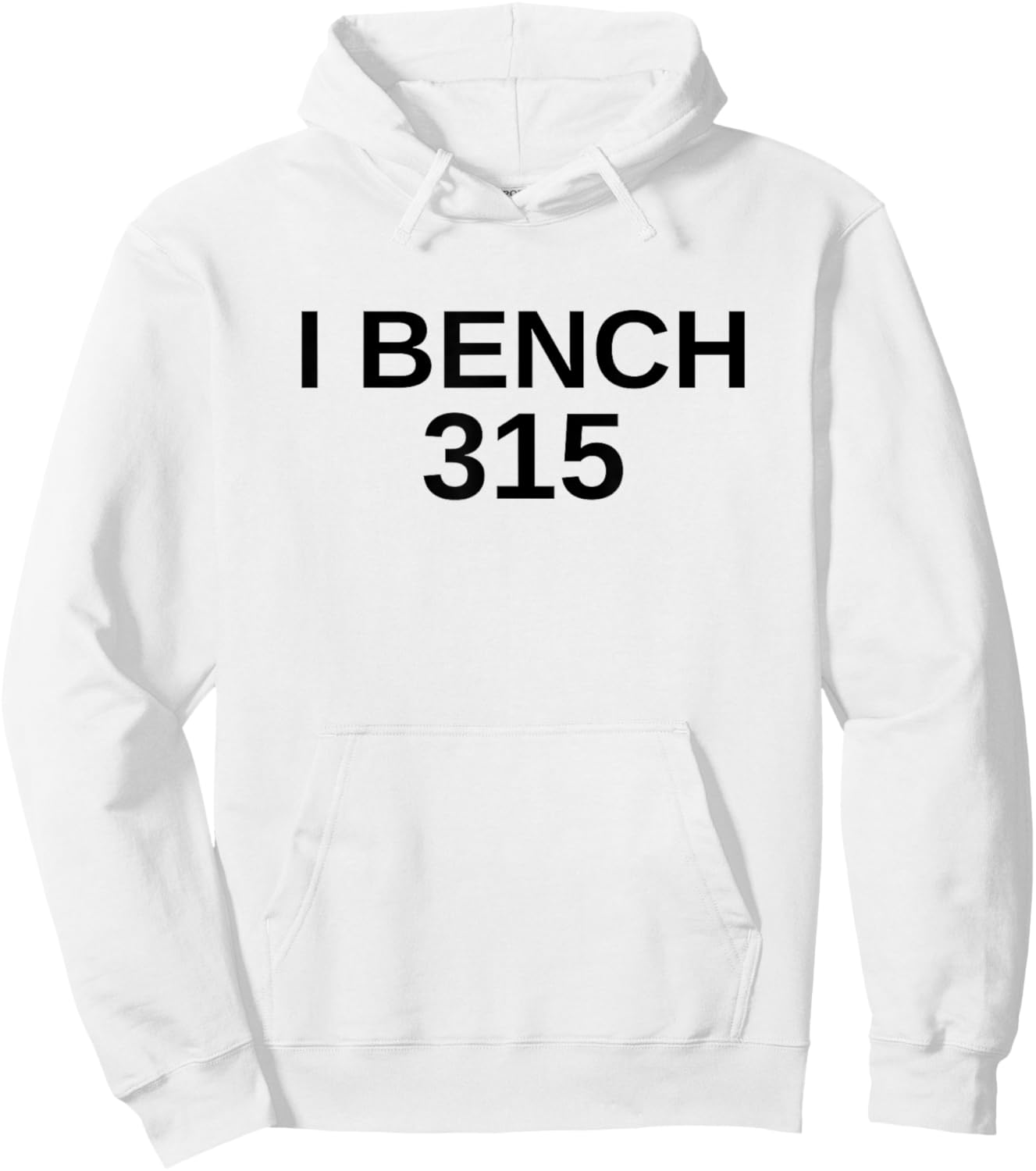I Bench 315 Bench Press 315 lb Club Weightlifting Hoodie - Hoodie | White