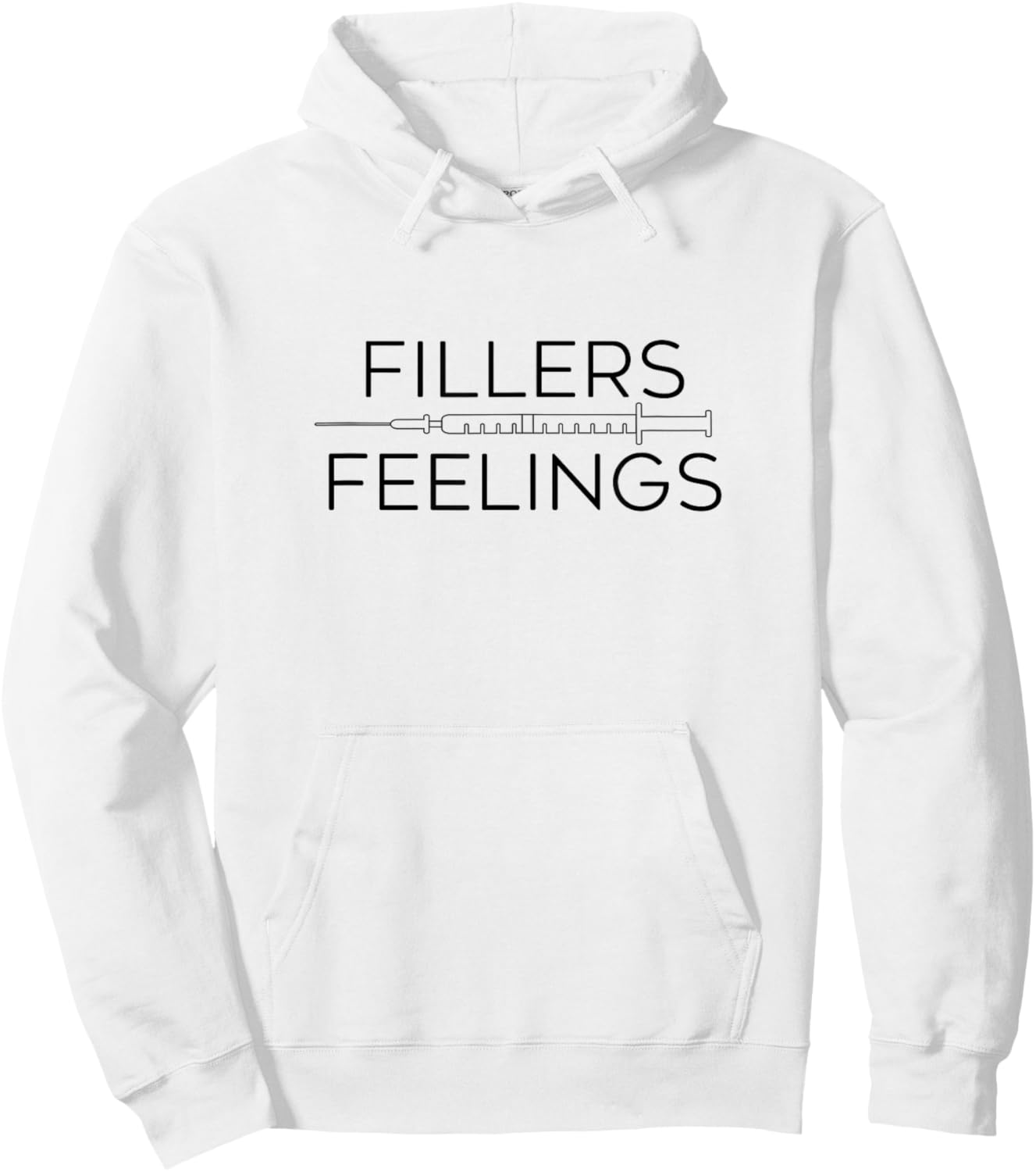 Fillers Feelings Lip Filler Injection Nurse Injector Hoodie - Hoodie | White