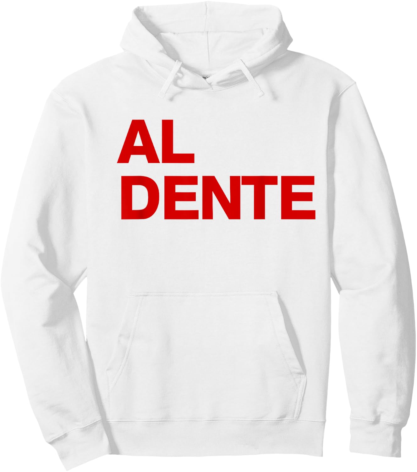 Al Dente Pasta Spaghetti italian Foodie Gift Funny pasta Hoodie - Hoodie | White