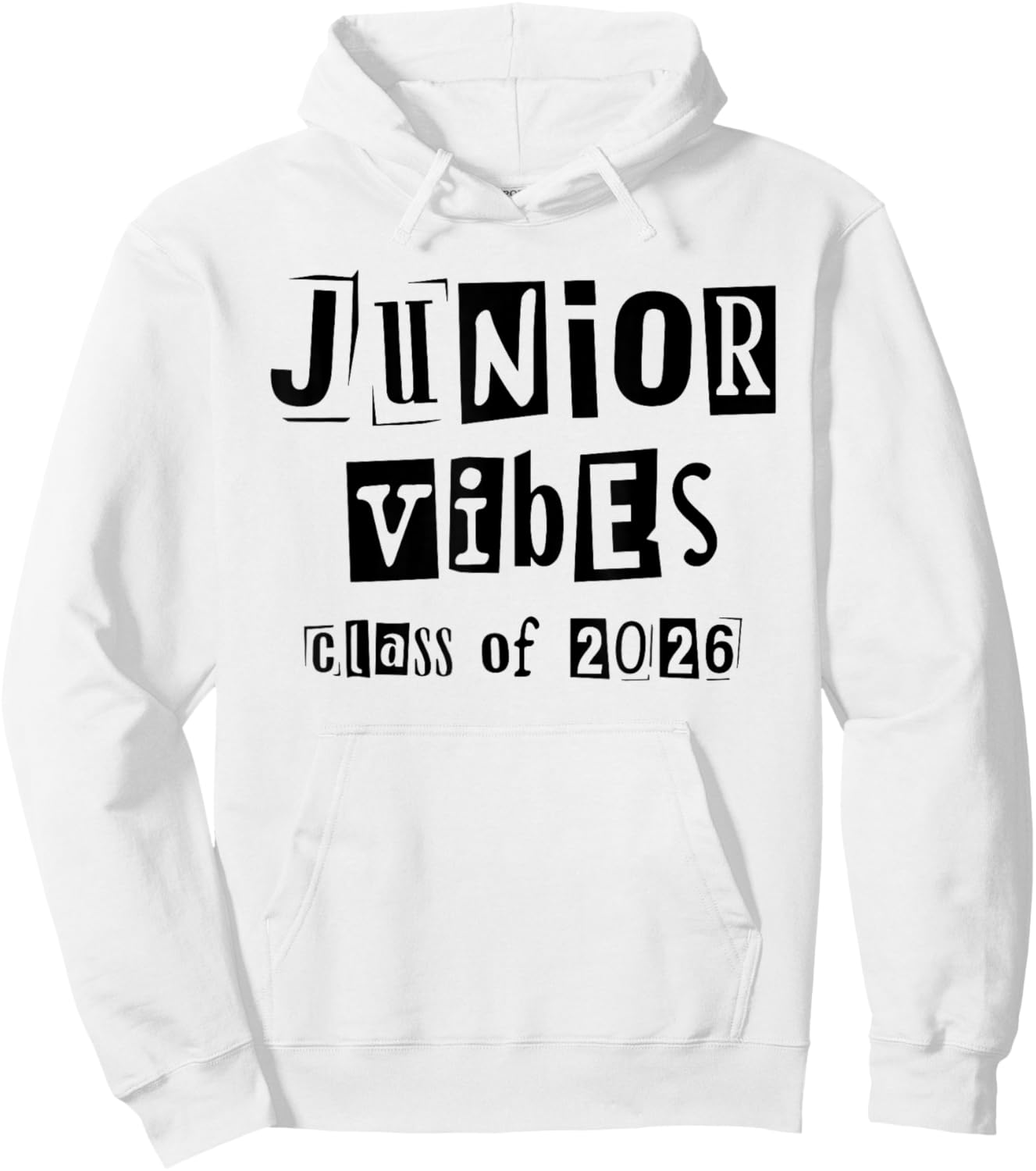 Junior Vibes Class of 2026, Senior 2026, Class of 2026 Hoodie - Hoodie | White