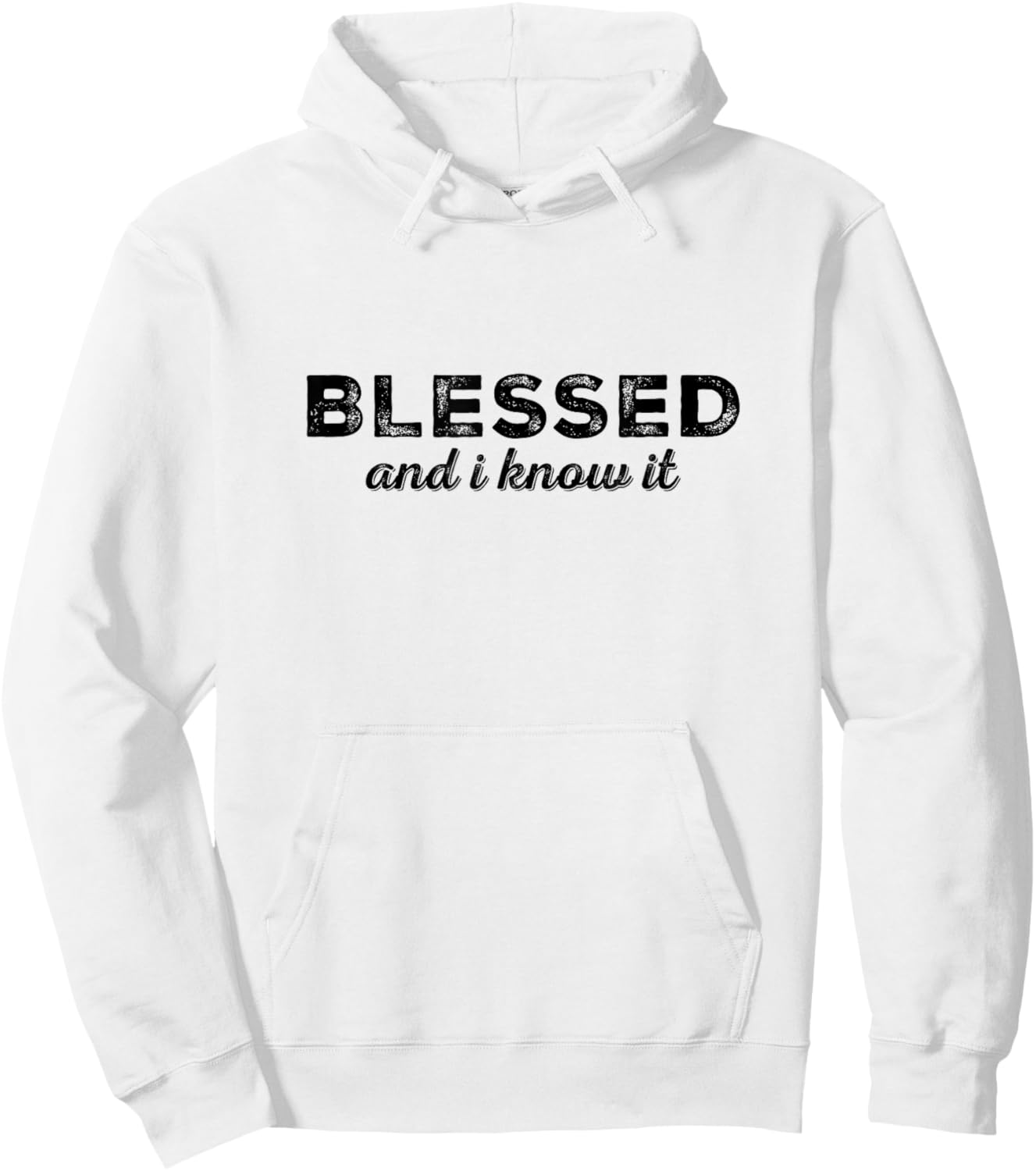 Blessed and I Know It Christian Men Women Kids Faith Hoodie - Hoodie | White