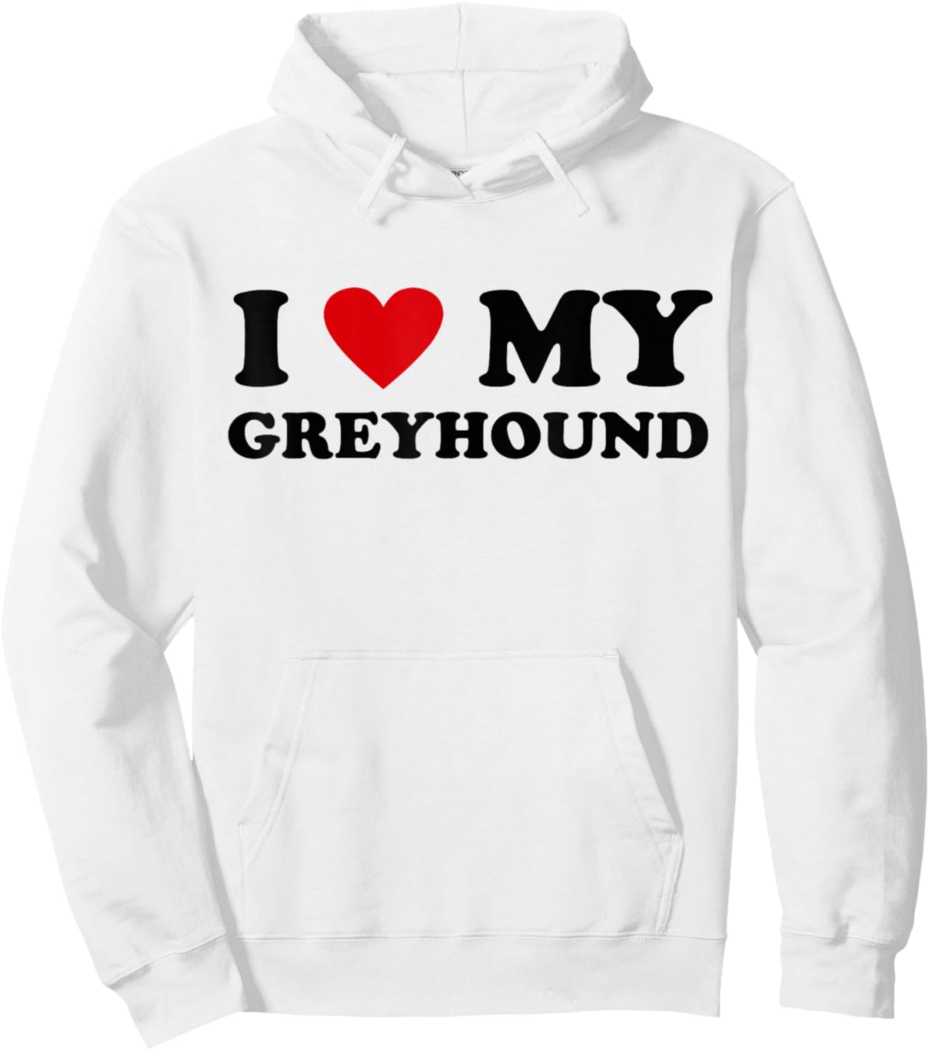 I Heart Dog Dad Mom - I Love Greyhound Hoodie - Hoodie | White