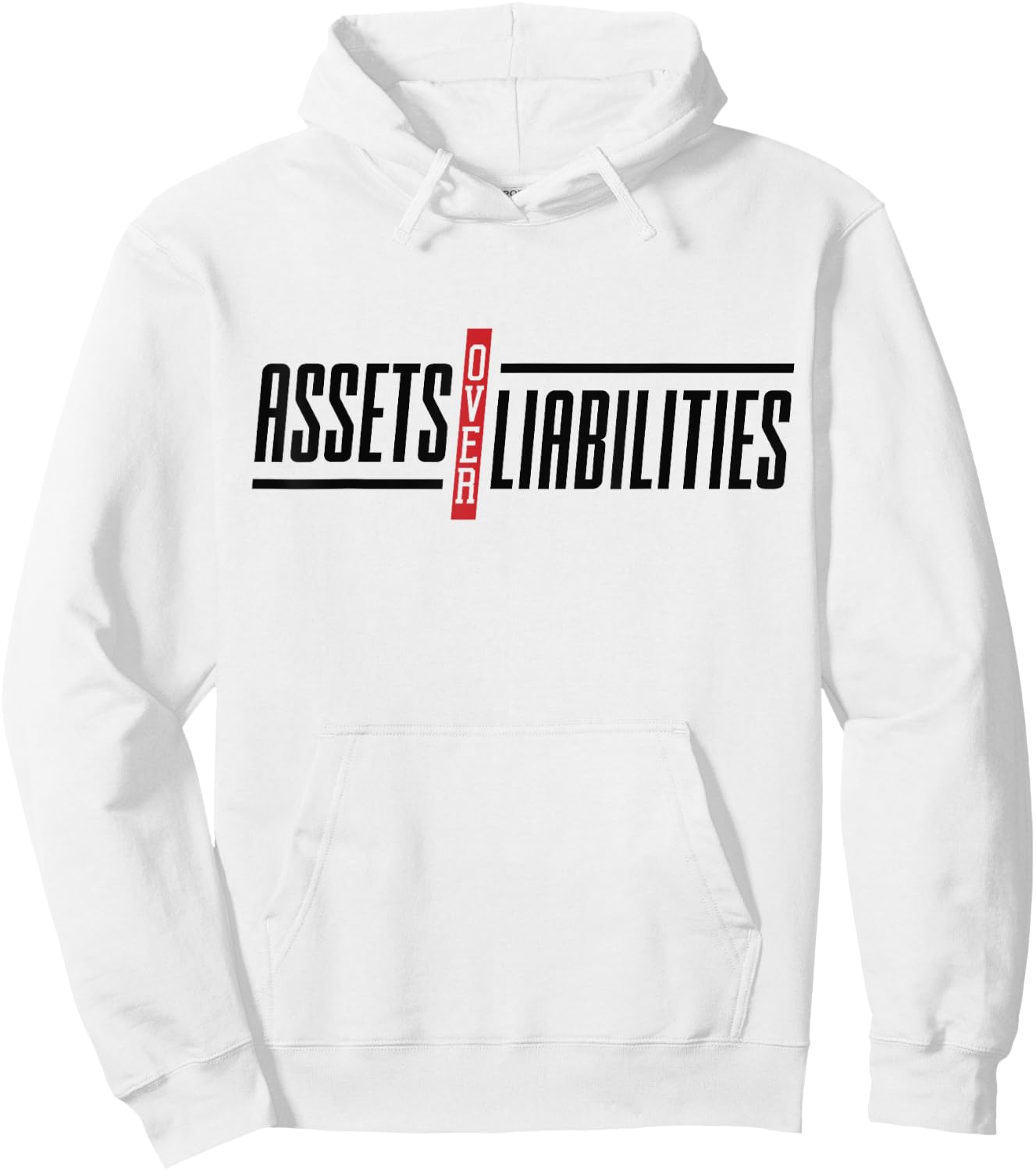 Assets Over Liabilities Funny Accounting And Accountant Hoodie - Hoodie | White