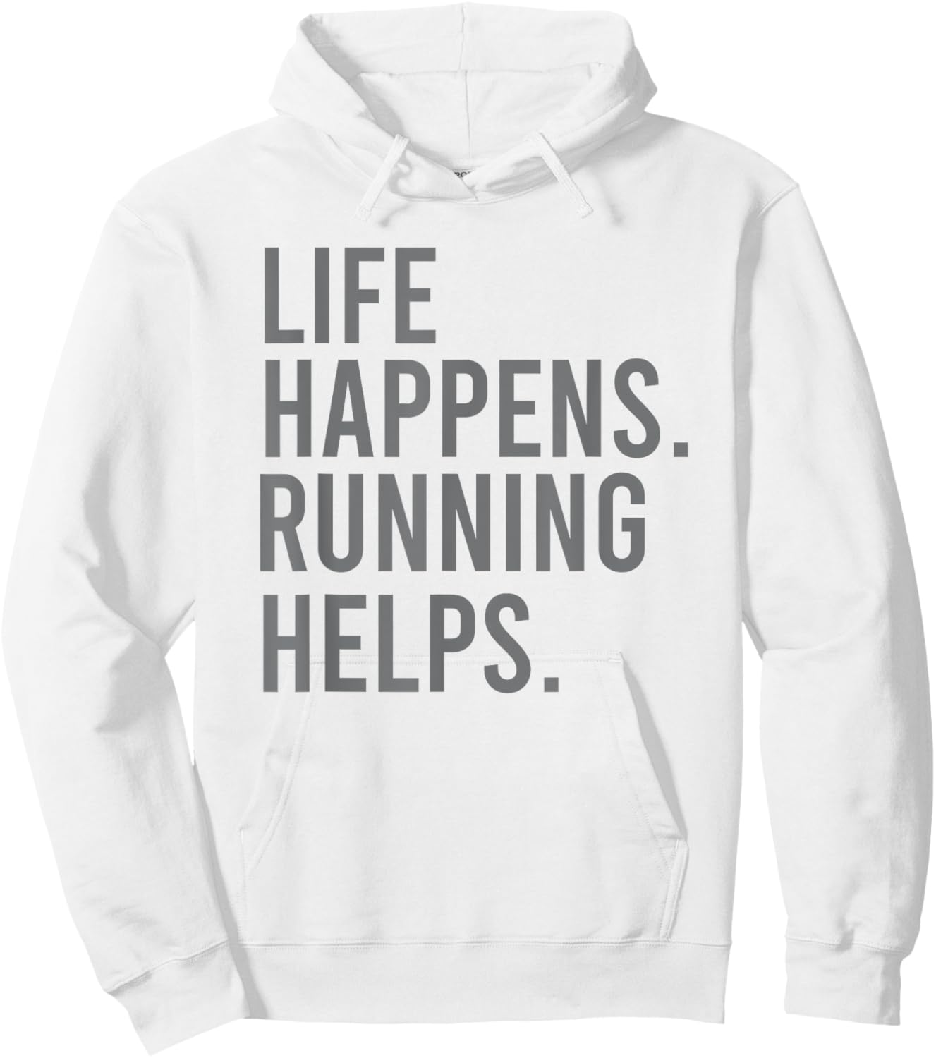 Life Happens Running Helps Hoodie - Hoodie | White