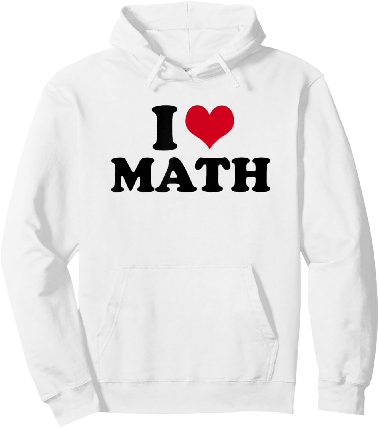 I Love Math Teacher Hoodie - Hoodie | White
