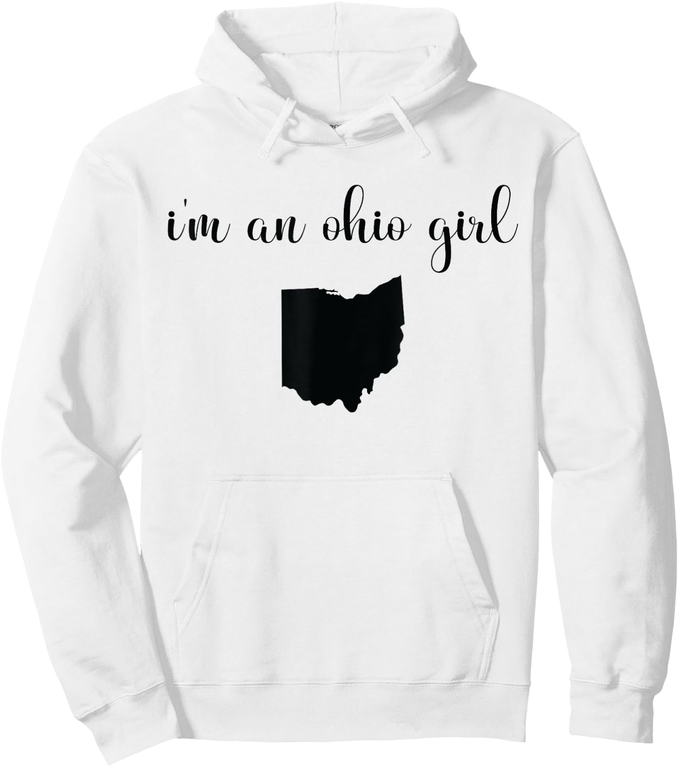 I'm An Ohio Girl - State Map Ohio State Hoodie - Hoodie | White