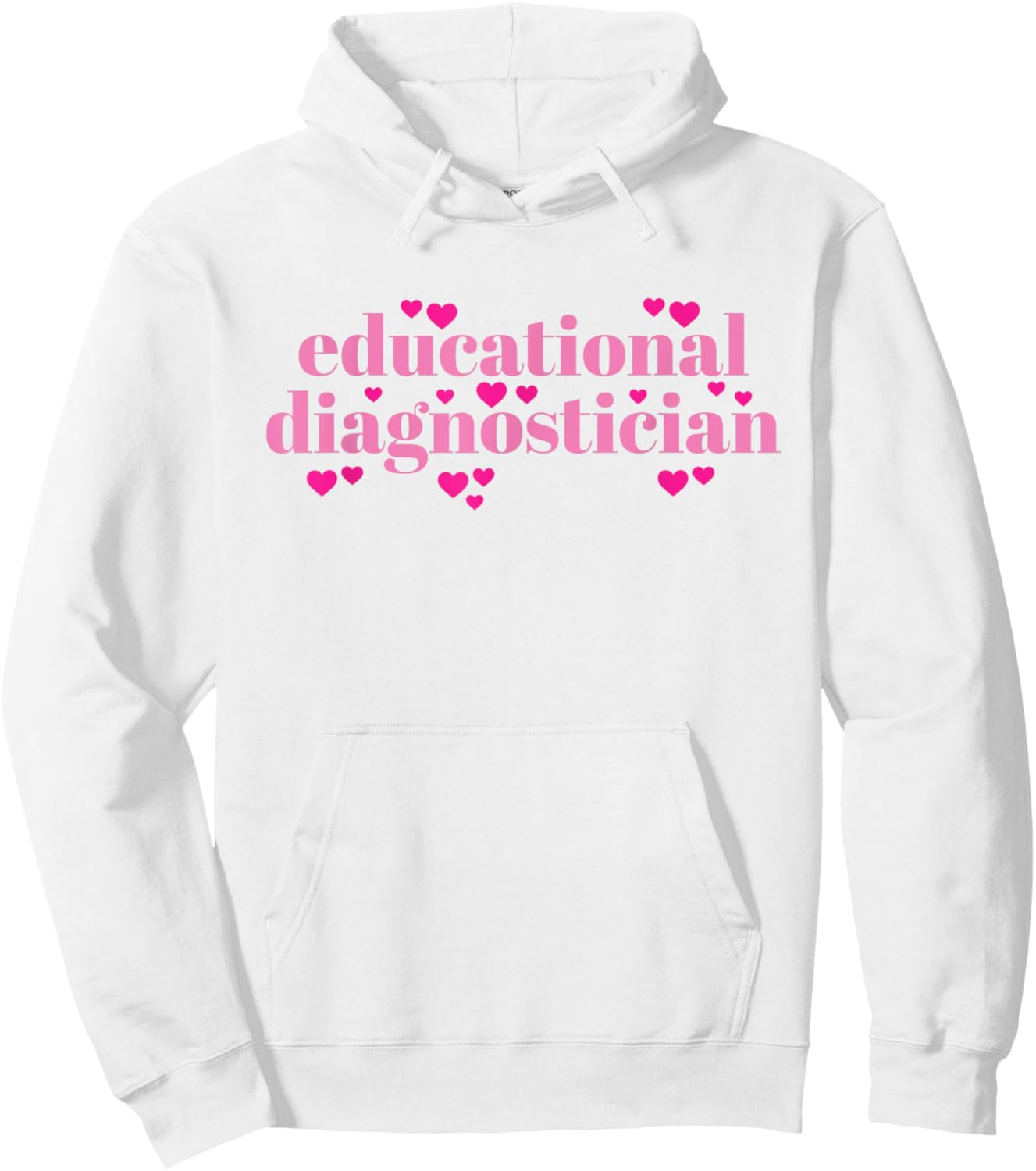 Educational Diagnostician Hoodie - Hoodie | White