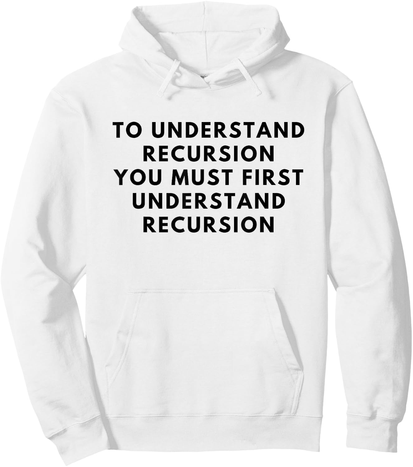 Programmer Recursion Definition Coding Understand Men Gift Hoodie - Hoodie | White