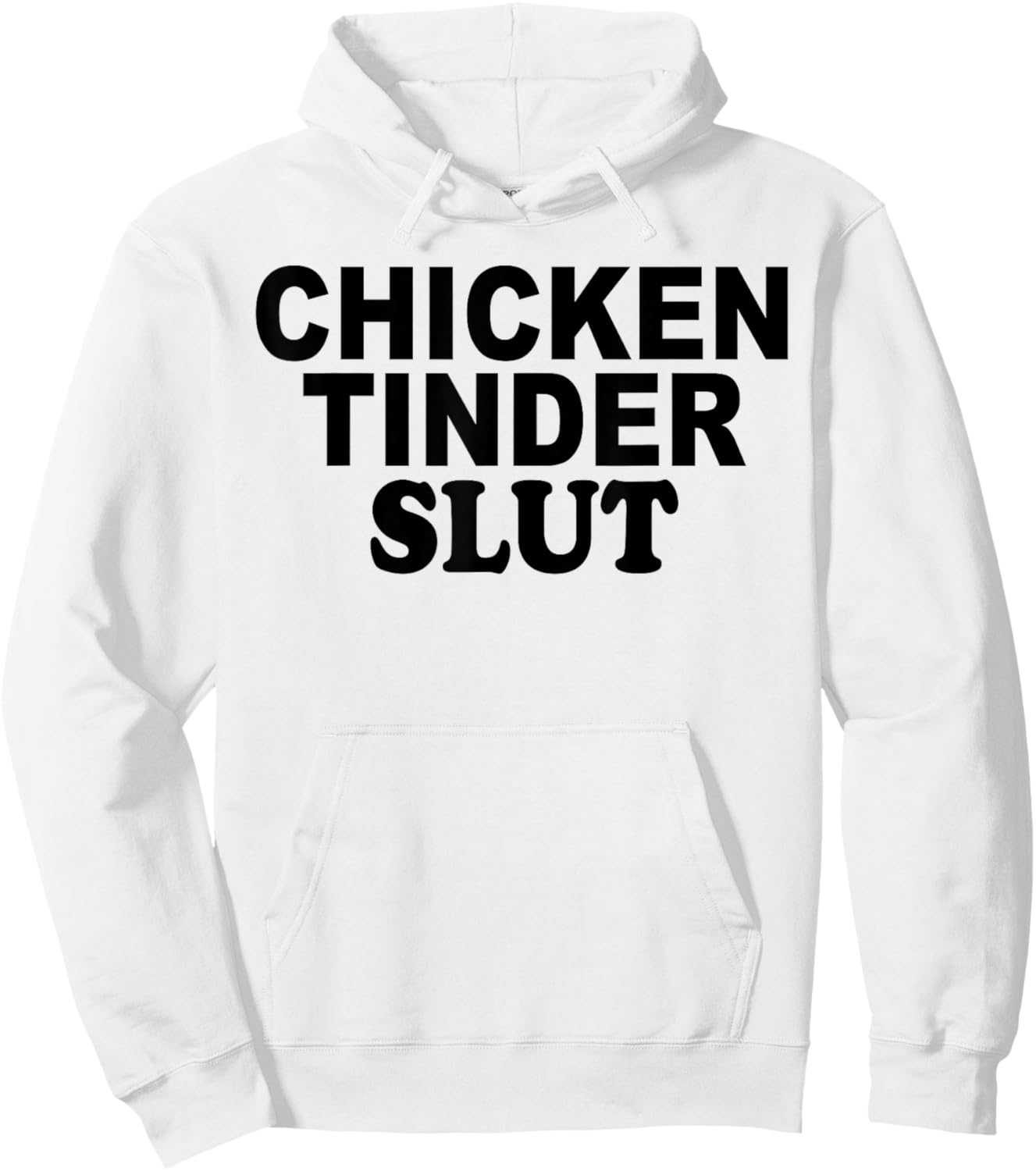 Funny Chicken Tinder Slut Hoodie - Hoodie | White