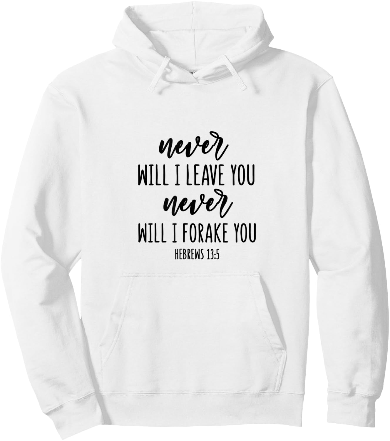 Hebrews 13:5 - Gift & Men, Christian Hoodie - Hoodie | White