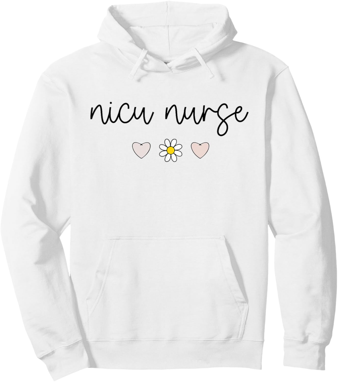 NICU Nurse Neonatal ICU Nurse Infant Care Specialist Newborn Hoodie - Hoodie | White