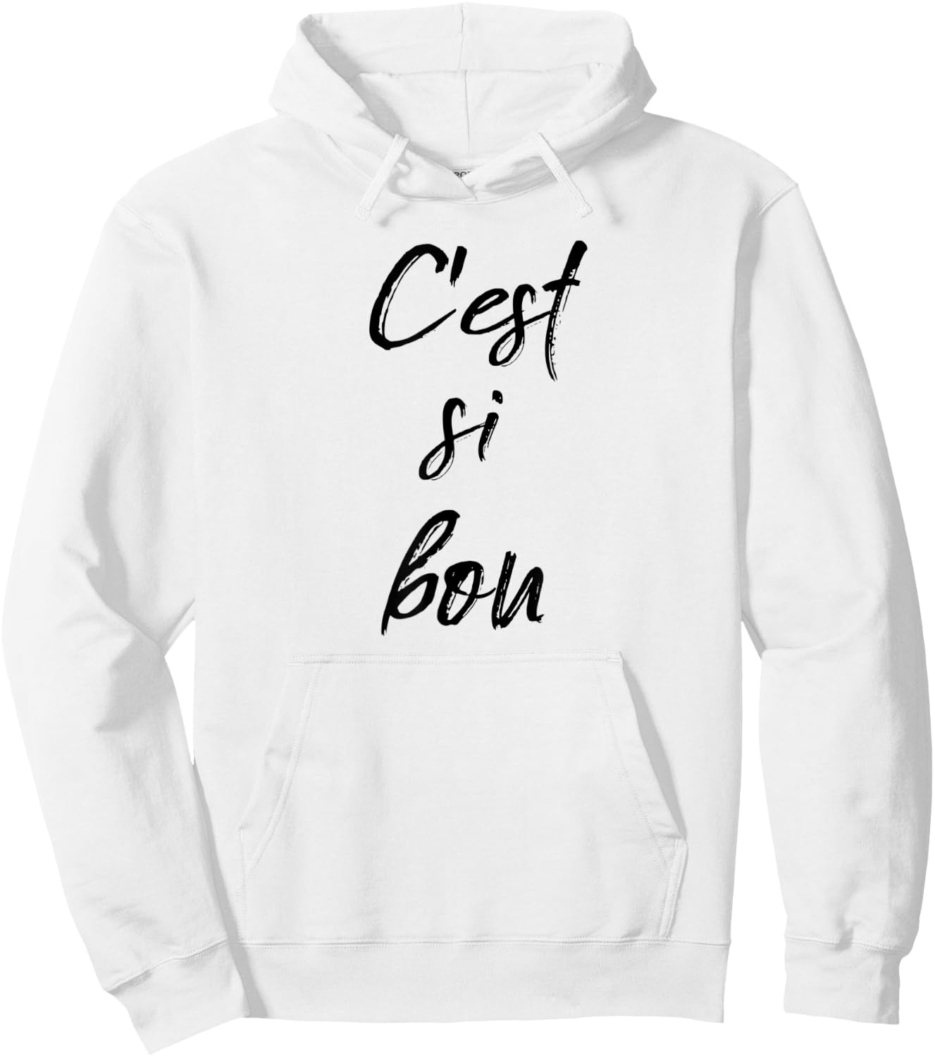 C'est Si Bon It's So Good Fun French Travel Gym Vacation Hoodie - Hoodie | White