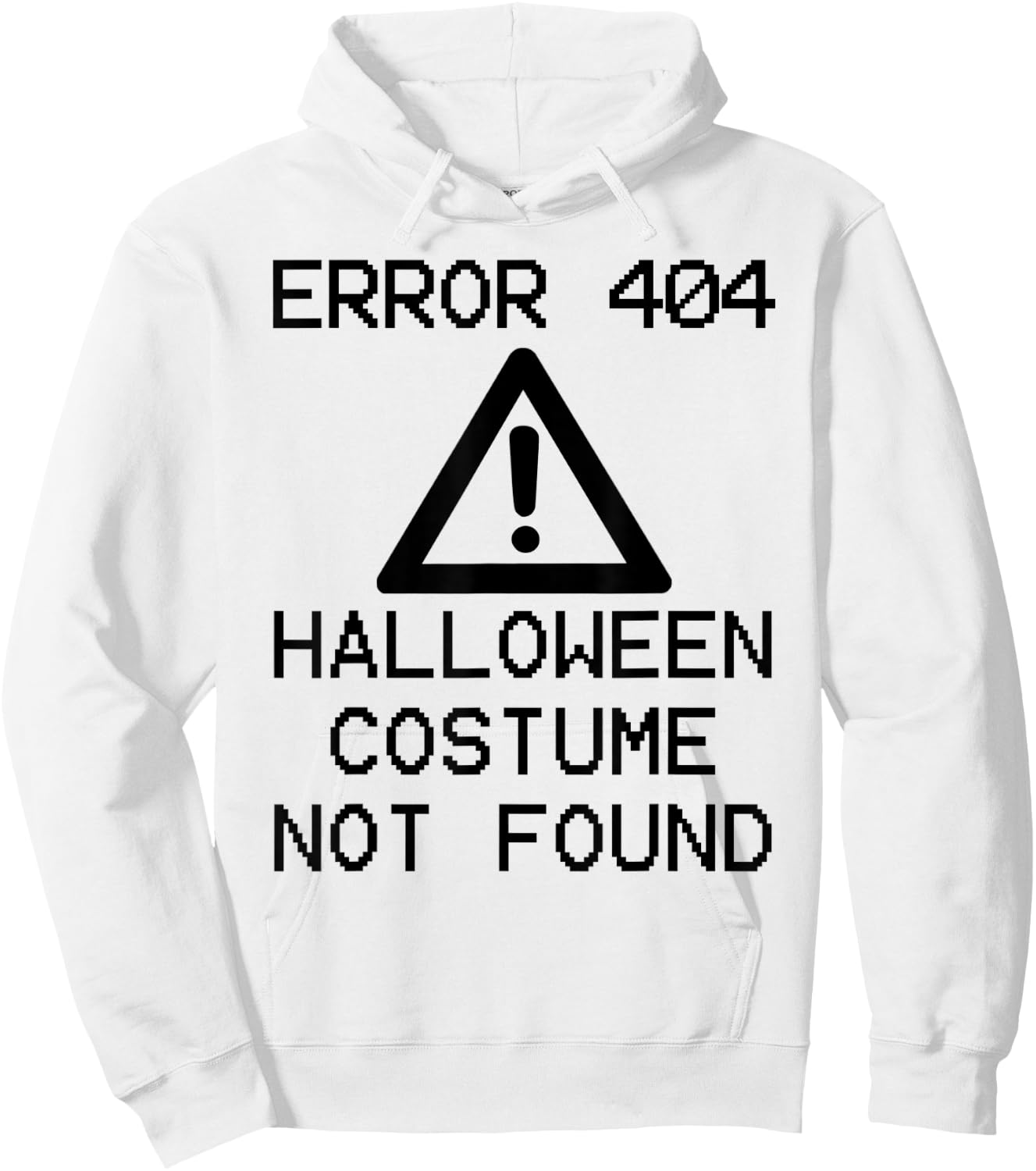 HALLOWEEN COSTUME NOT FOUND Halloween Computer ERROR 404 Hoodie - Hoodie | White
